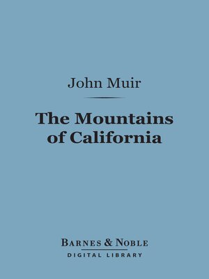 cover image of The Mountains of California (Barnes & Noble Digital Library)